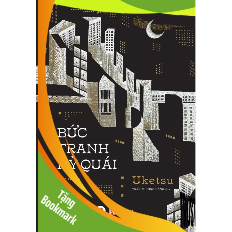 (TẶNG BOOKMARK) Bức Tranh Kỳ Quái Uketsu - Huy Hoàng Book VĂN HỌC 940155