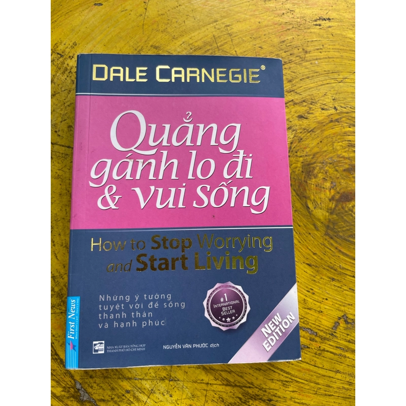Quẳng gánh lo đi mà vui sống- Dale Carnegie 531174