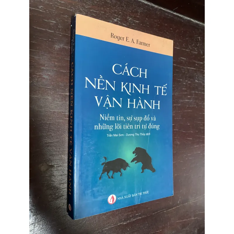 Cách nền kinh tế vận hành-Roger E. A. Farmer ( bản in đầu) 1036163