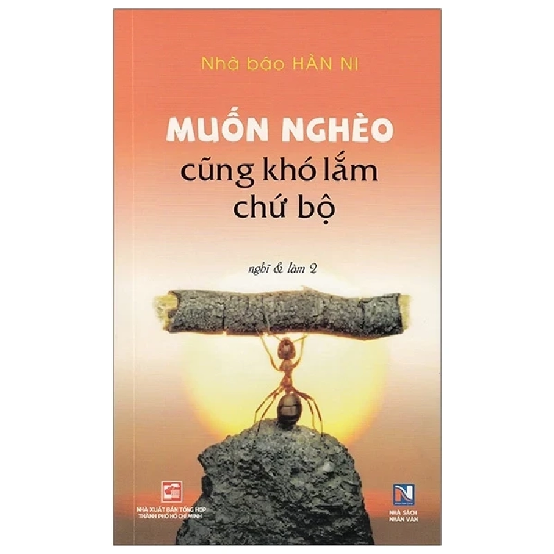 Muốn Nghèo Cũng Khó Lắm Chứ Bộ - Hàn Ni 280769