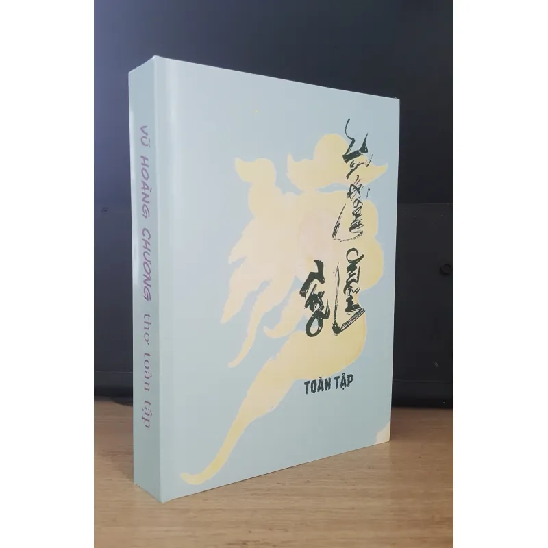 Vũ Hoàng Chương - thơ toàn tập 1010786