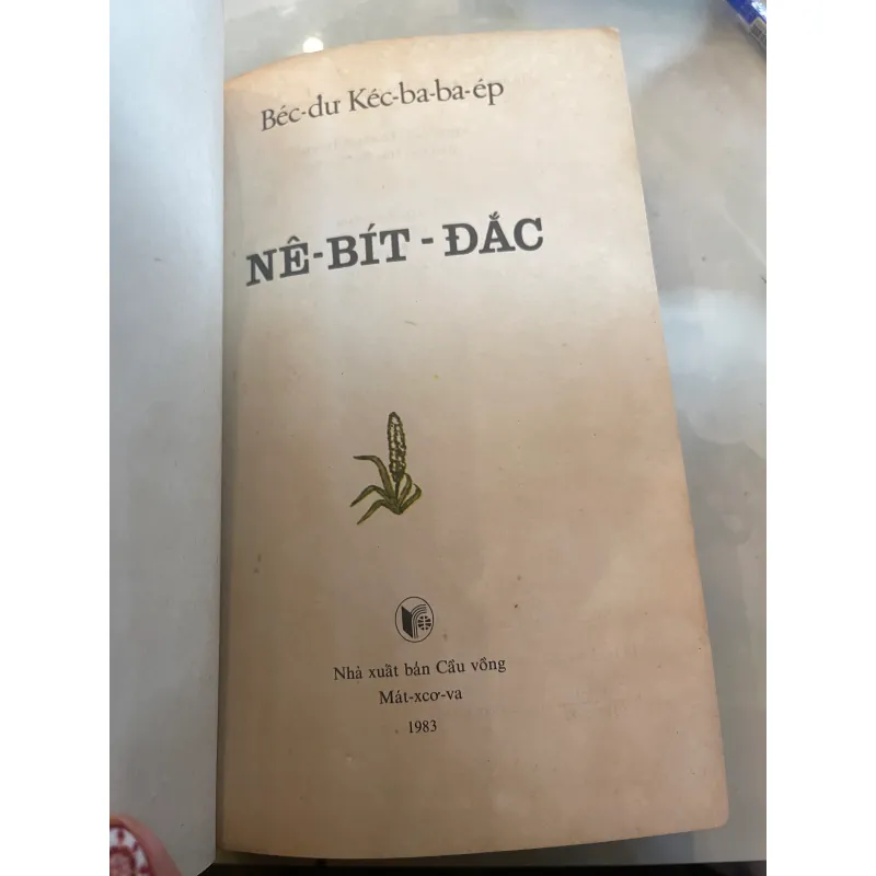 NÊ - BÍT - ĐẮC (TÁC GIẢ: BÉC-ĐƯ KÉC-BA-BA-ÉP) 999153