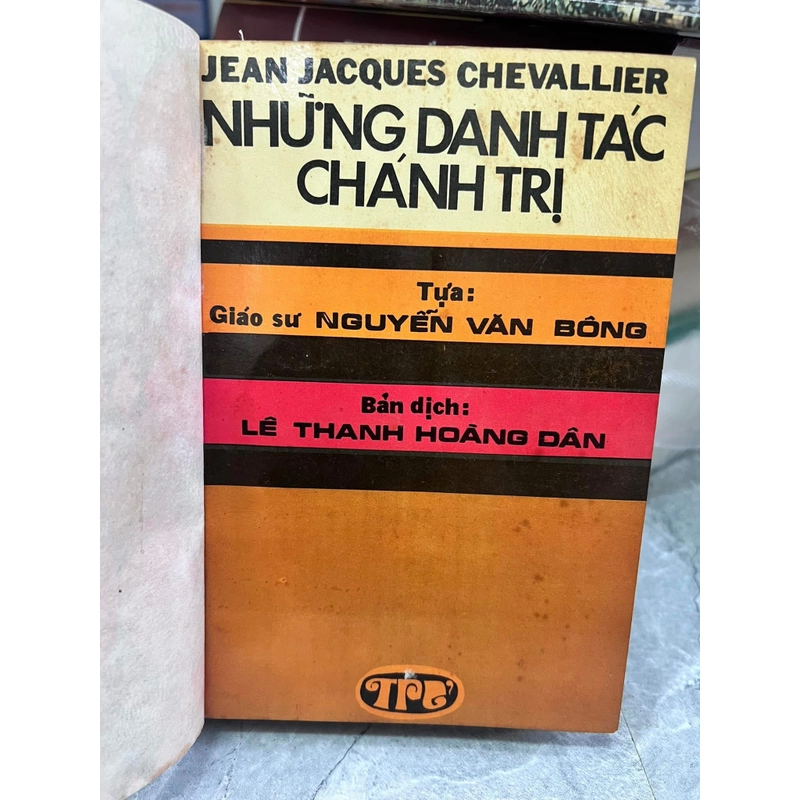 Những danh tác chánh trị - Lê Thanh Hoàng Dân dịch 538449