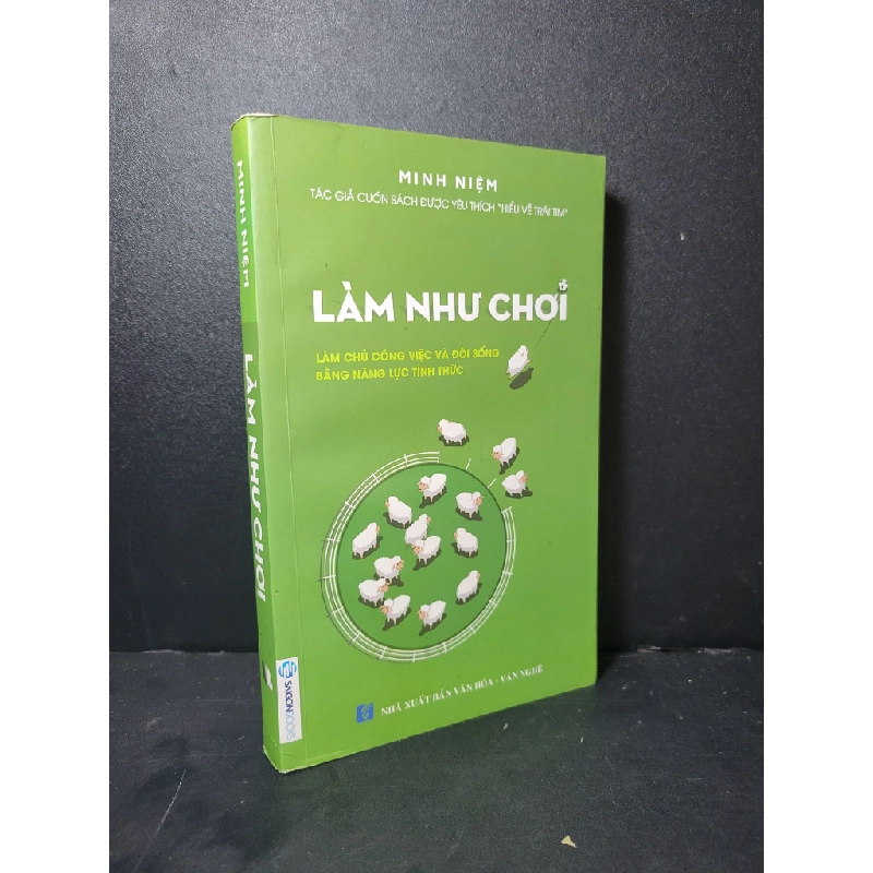 Làm như chơi mới 80% bẩn bìa, ố vàng, tróc gáy nhẹ 2016 Minh Niệm HCM2205 KỸ NĂNG 461282