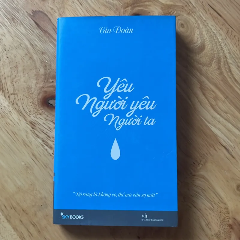 Yêu người yêu người ta - Gia Đoàn 595845