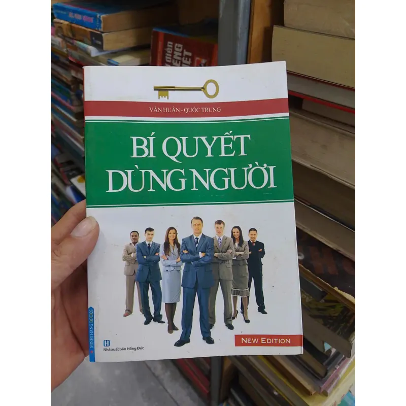 sách Bí quyết dùng người (B1) 703602