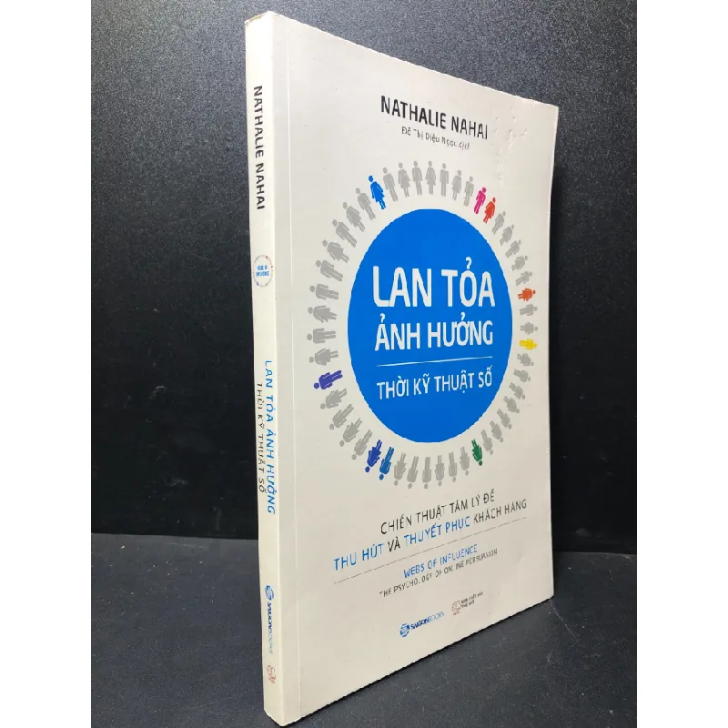 [Sách Cũ SCGR] Lan tỏa ảnh hưởng thời kĩ thuật số 2018 Nathalie Nahai mới 85% bẩn nhẹ HCM1311 681025