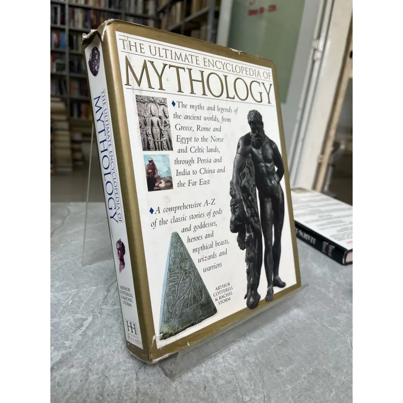THE ULTIMATE ENCYCLOPEDIA OF MYTHOLOGY - ARTHUR COTTERELL, RACHEL STORM 797417