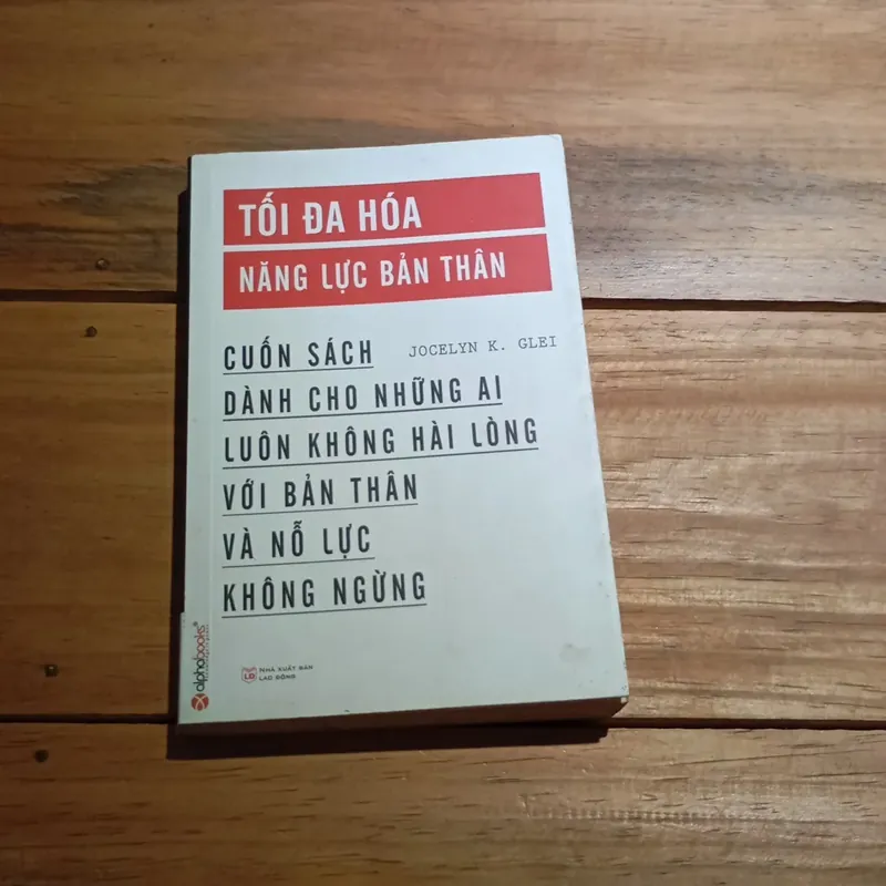 Tối đa hoá năng lực bản thân - Joselyn K.Glei 577033
