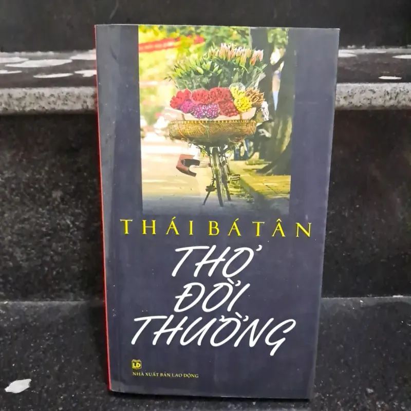 Thơ đời thường - Thái Bá Tân 999273