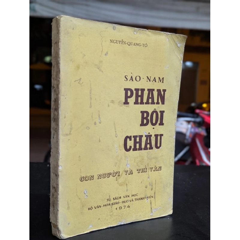 Sào Nam Phan Bội Châu con người và thi văn - Nguyễn Quang Tô 378169