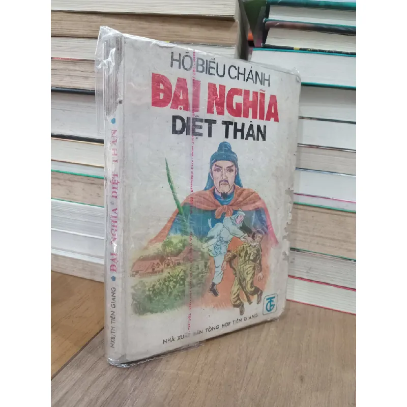 Đại nghĩa diệt thân - Hồ Biểu Chánh 706860