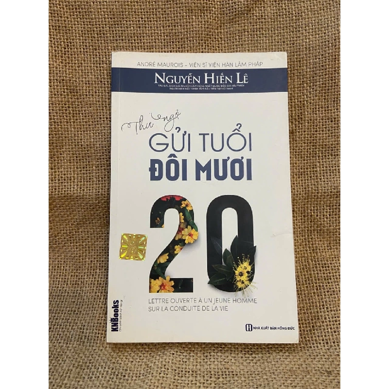 Thư ngỏ gửi tuổi đôi mươi - Nguyễn Hiến Lê 1008899