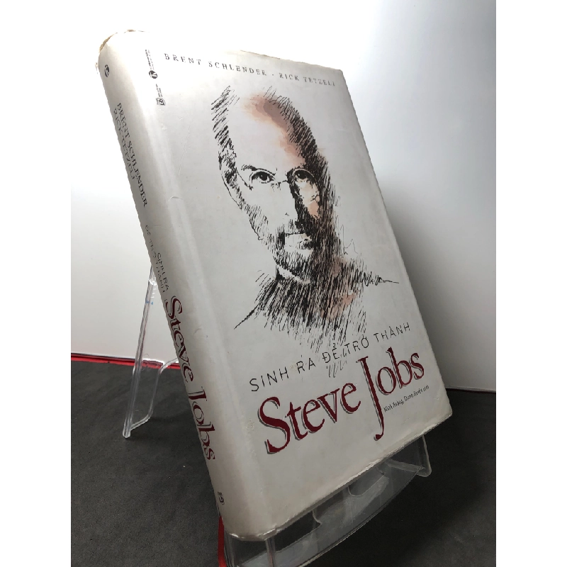 Sinh ra để trở thành Steve Jobs 2017 mới 80% bìa cứng bẩn nhẹ Brent Schleder và Rick Tetzeli HPB3108 KỸ NĂNG 269873