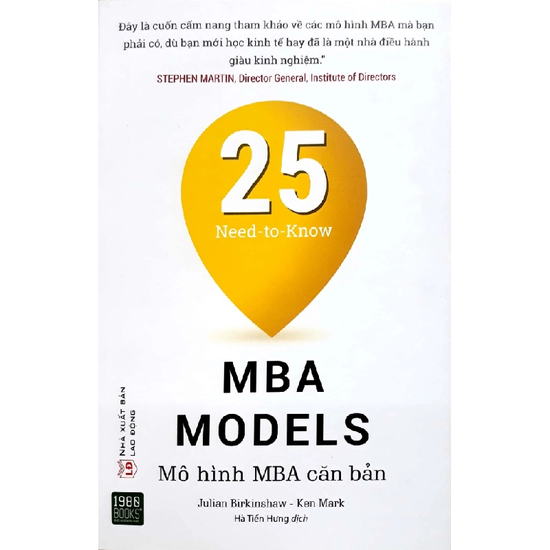 25 Mô Hình MBA Căn Bản - Julian Birkinshaw, Ken Mark ASB.PO Oreka Blogmeo 230225 395097