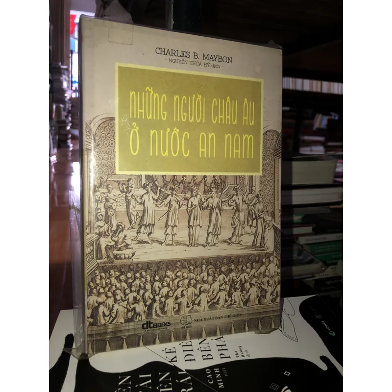Những người châu Âu ở nước An Nam - Charles B. Maybon 736172