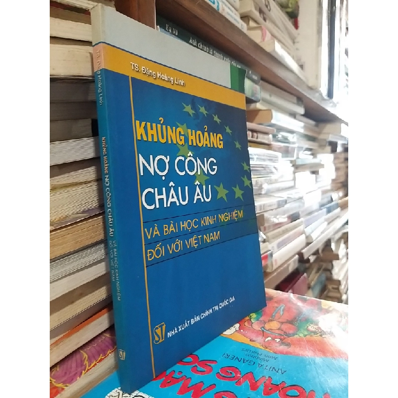 Khủng hoảng công nợ Châu Âu - TS. Đặng Hoàng Linh 547796