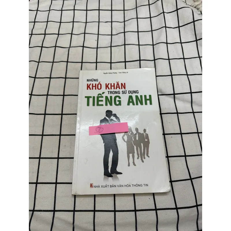 Những khó khăn trong sử dụng tiếng Anh 597020