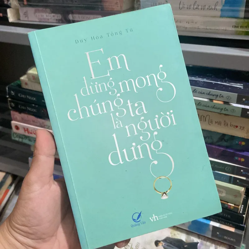 Em đừng mong chúng ta là người dưng - Duy Hoà Tống Tử 961677