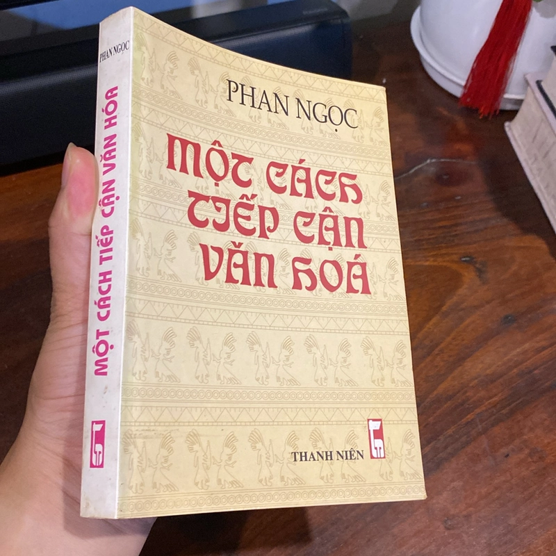 MỘT CÁCH TIẾP CẬN VĂN HÓA, PHAN NGỌC (XB 1999) 471773