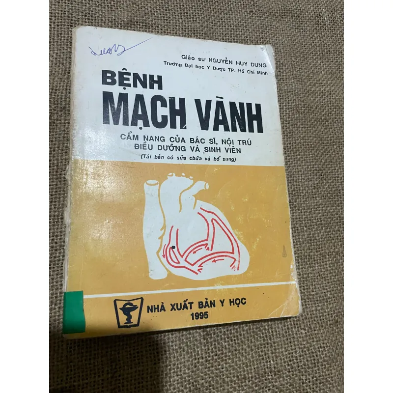 BÊNH MẠCH VÀNH-  CẨM NANG CỦA BÁC SĨ, NỘI TRÚ ĐIỀU DƯỠNG VÀ SINH VIÊN 569785