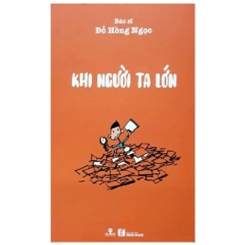 Khi Người Ta Lớn - Đỗ Hồng Ngọc 403994