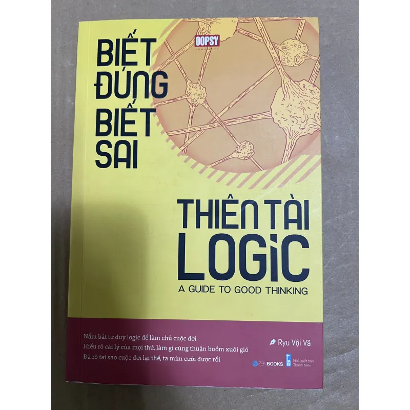 Biết đúng biết sai, thiên tài logic 1025483