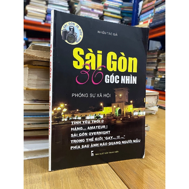 Sài Gòn 36 góc nhìn - nhiều tác giả 531624