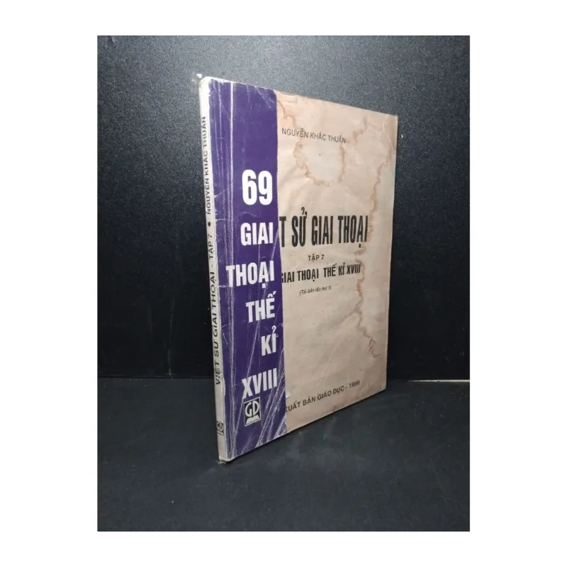 Việt sử giai thoại - Tập 7 - 69 Giai thoại thế kỉ XVIII 989259