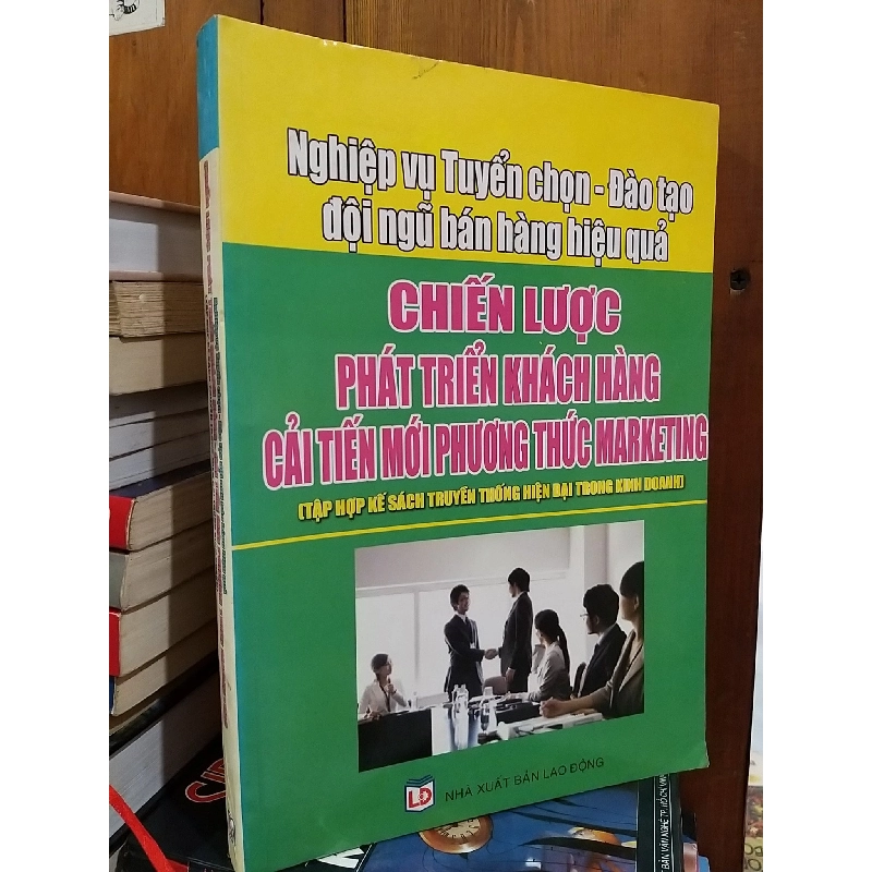 Chiến lược phát triển khách hàng mới phương thức marketing 796720