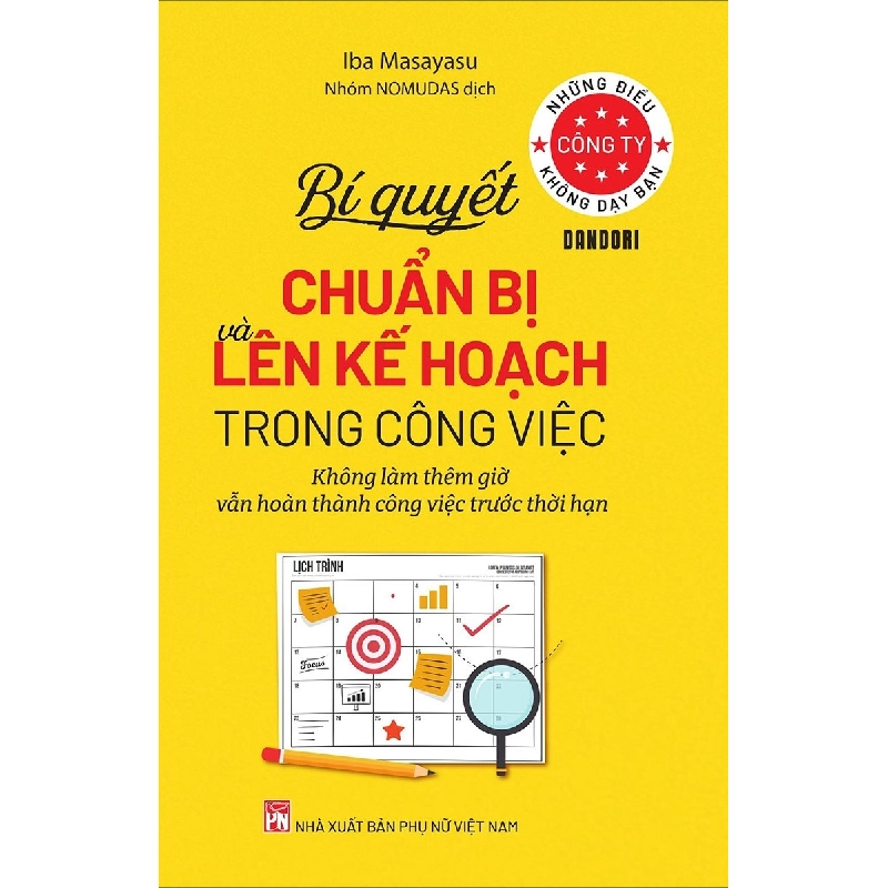 Bí quyết chuẩn bị và lên kế hoạch trong công việc - Những điều công ty không dạy bạn - Iba Masayasu STB2894 Kỹ năng 534432