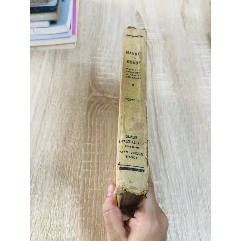 MANUEL DU GRADÉ (Tome II) – Sách quân sự Pháp xưa 1953 971137