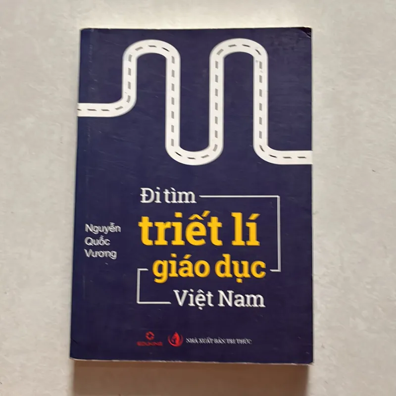 Đi tìm triết lý giáo dục Việt Nam - Nguyễn Quốc Vương (t01) 750352