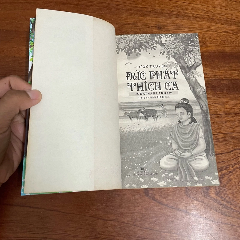 II Lược Truyện: Đức Phật Thích Ca - JONATHAN LANDAW - Thích Chân Tính (Dịch) - 2019 493561