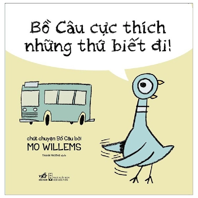 Bồ câu cực thích những thứ biết đi - Mo Willems 2020 New 100% HCM.PO 30435