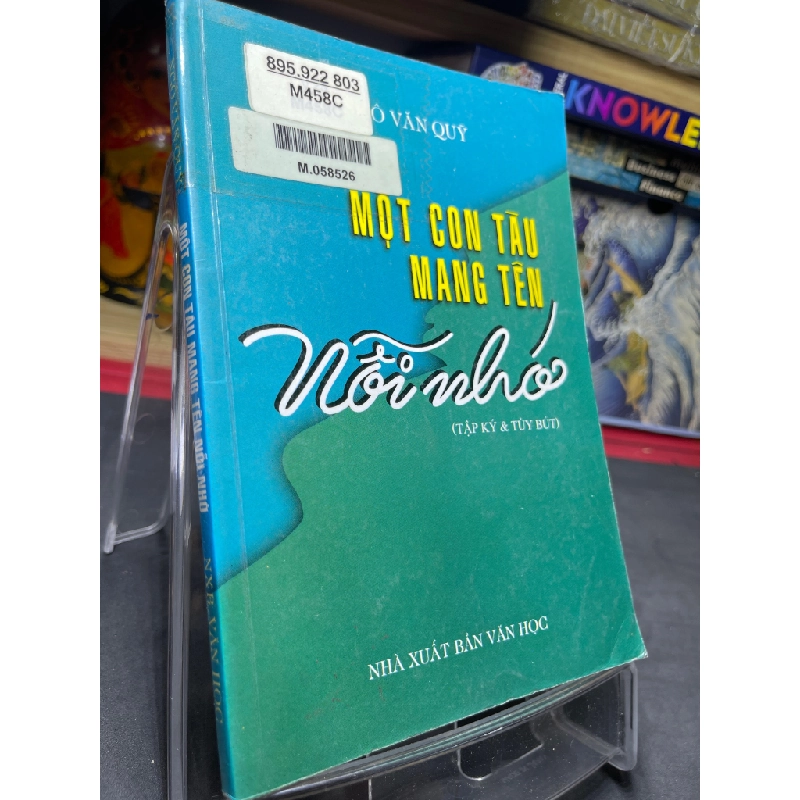 Một con tàu mang tên nỗi nhớ 1998 mới 60% ố vàng Ngô Văn Quỹ HPB0906 SÁCH VĂN HỌC 161527