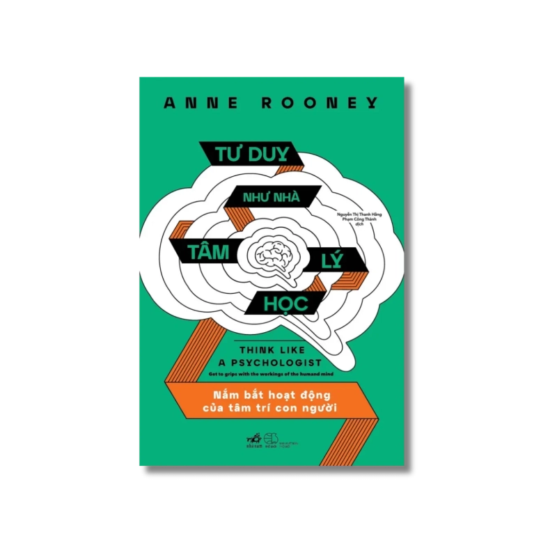 Tư duy như nhà tâm lý học - Anne Rooney 721532