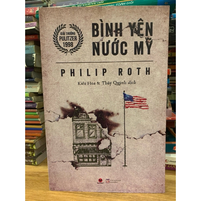 Bình yên nước Mỹ -Phillp Roth 786103