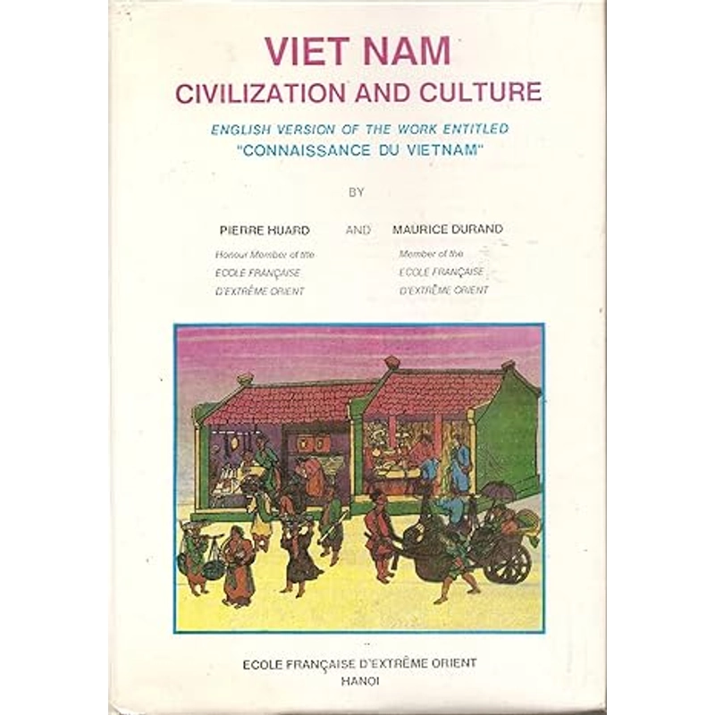 Văn mình và Văn Hoá Việt Nam từ Vietnam Civilization and Culture (Xưa, đẹp, hiếm, tặng quà 546131