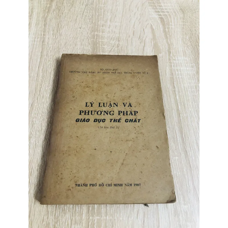 LÝ LUẬN VÀ PHƯƠNG PHÁP GIÁO DỤC THỂ CHẤT  1042242