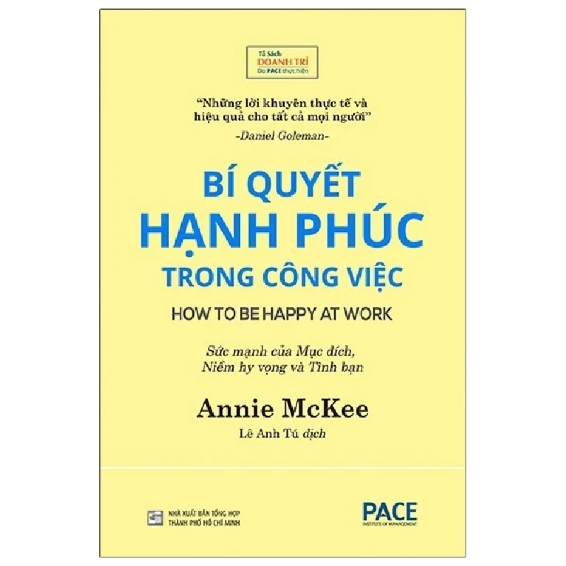 Bí Quyết Hạnh Phúc Trong Công Việc - Annie McKee 404406
