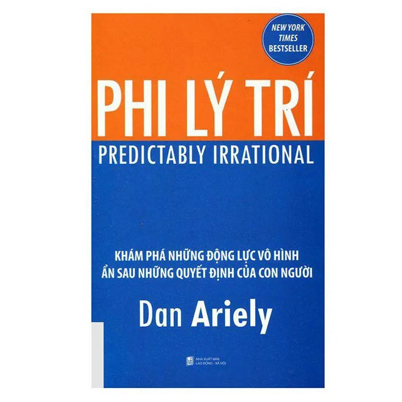 Sách - Phi Lý Trí - Dan Ariely 701360