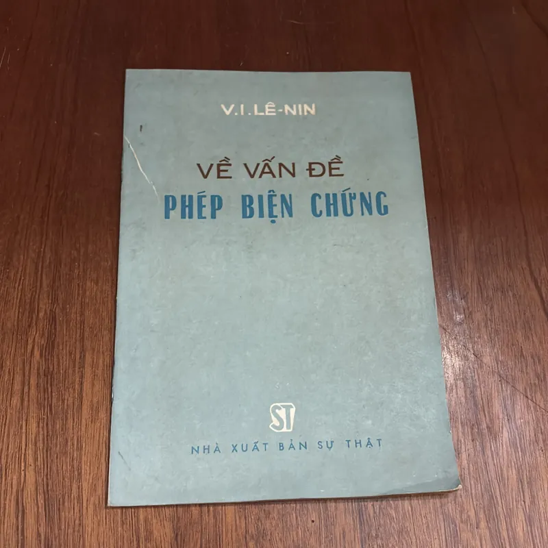 II Sách Xưa: Về Vấn Đề Phép Biện Chứng - V.I. LÊ NIN - 1978 599928