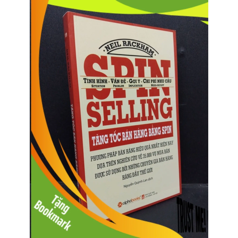 (TẶNG BOOKMARK) Tăng tốc bán hàng bằng SPIN mới 90% bẩn nhẹ 2017 RBK1008 Neil Rackham MARKETING KINH DOANH 952470