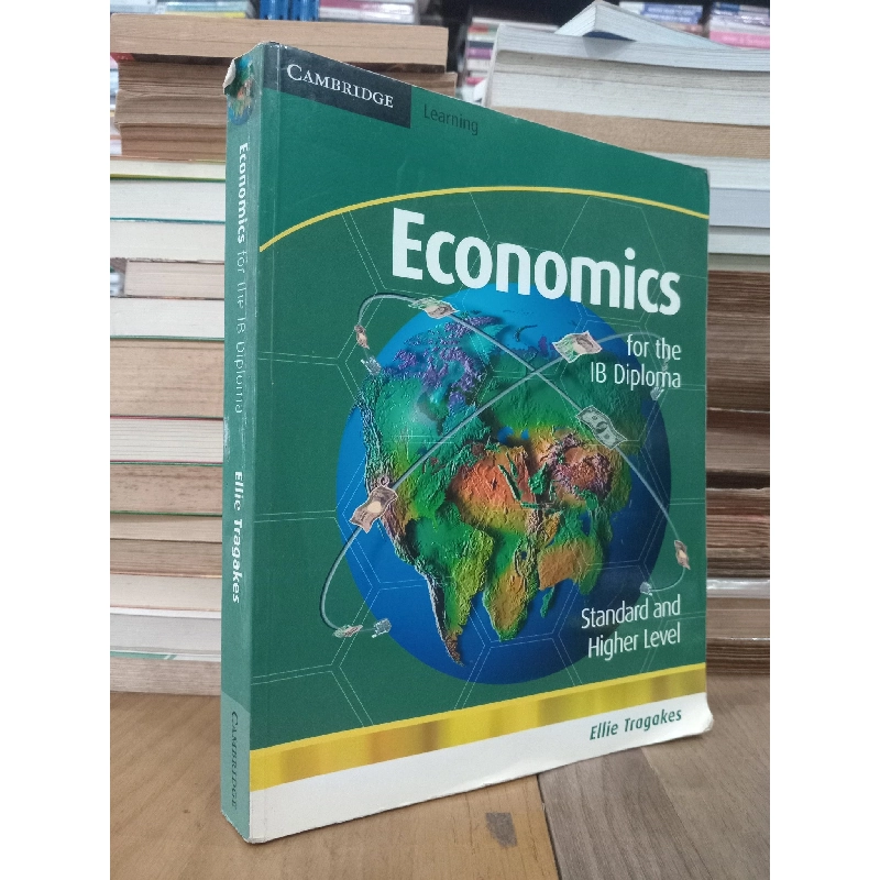 Economics for the IB Diploma, Standard and Higher level - Ellie Tragakes 934198