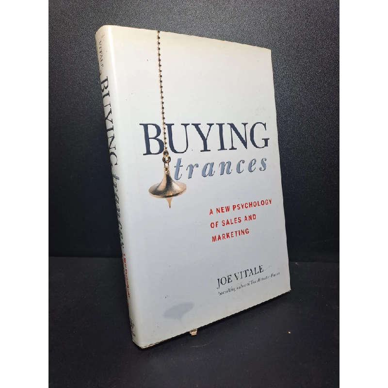 Y BOOK - Buying trances a new psychology of sales and marketing mới 70%, bìa cứng, có áo bìa ố vàng 2007 YB.YB0210 - Sách hay nên đọc. 265971