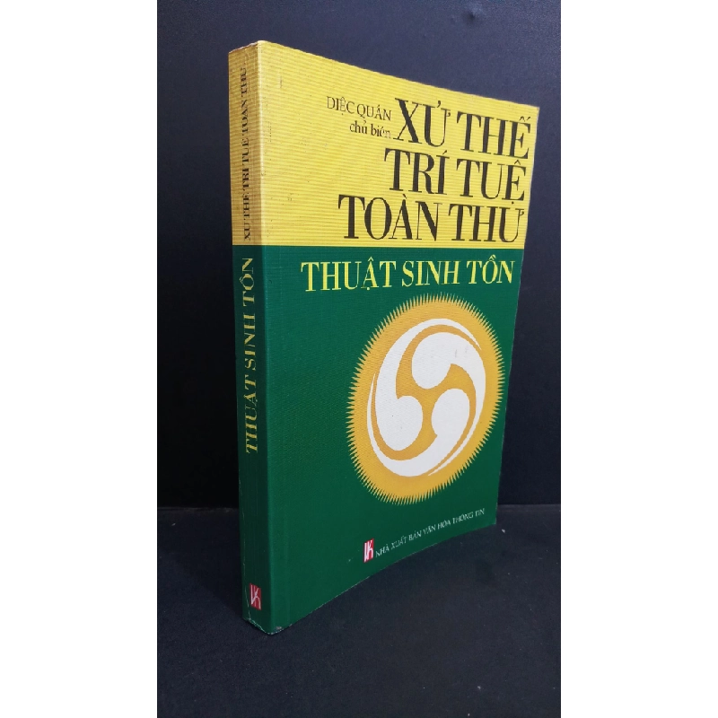 Thuật sinh tồn xử thế trí tuệ toàn thư mới 80% bẩn bìa, có chữ viết 2005 HCM0412 Diệc Quân KỸ NĂNG Oreka-Blogmeo 368272