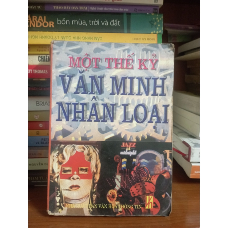 Một thế kỷ văn minh nhân loại  384063