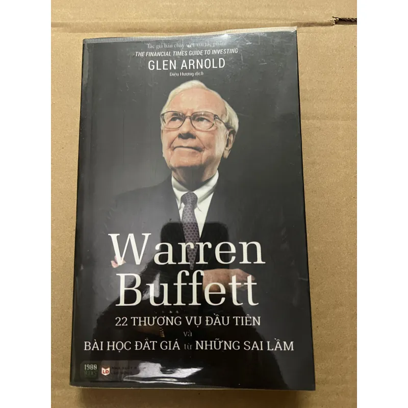 Warren Buffett 22 Thương Vụ Đầu Tiên Và Bài Học Đắt Giá Từ Những Sai Lầm 740146