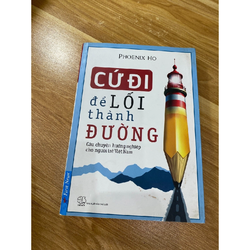 Cứ đi - Để lối thành đường - Phoenix Ho 537388